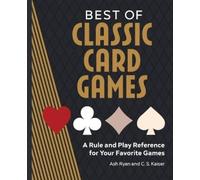 Ash Ryan C. S. Kaiser Best of Classic Card Games (Tascabile)
