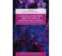Ash Samanta Clinical Guidelines and the Law of Medical Neglig (Copertina rigida)