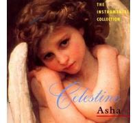 Asha - Celestine: The Instrumental Music Of Asha