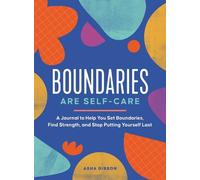 Asha Gibson Boundaries Are Self-Care (Tascabile)