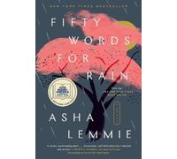 Asha Lemmie Fifty Words for Rain (Tascabile)