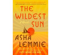Asha Lemmie The Wildest Sun (Tascabile)