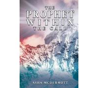 Asha McDermott The Prophet Within (Tascabile) Your Prophetic Journey Collection