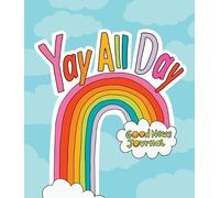Asha Myers Yay All Day (Copertina rigida)