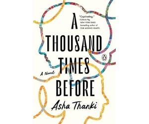 Asha Thanki A Thousand Times Before (Tascabile)