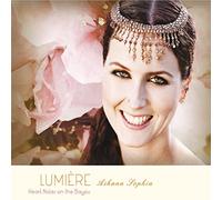 Ashana Sophia - Lumiere: Heart Notes On The Bayou