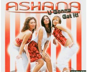 Ashana - U Gonna Get It