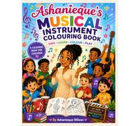 Ashanieque’s Musical Instrument Colouring Book