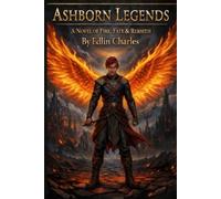 Ashborn Legends: Book One: Embers of the Sovereign