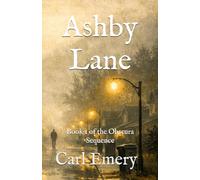Ashby Lane: Book 1 of the Obscura Sequence