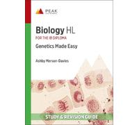 Ashby Merson-Davies Biology HL: Genetics Made Easy (Tascabile)
