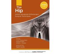 Asheesh Bedi J.W. Byrd Allston Stubbs The Hip (Copertina rigida)