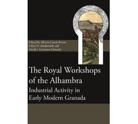 Ashely Green The Royal Workshops of the Alhambra (Copertina rigida)