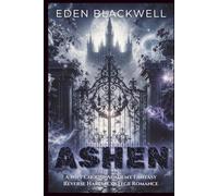 ASHEN: A Why Choose Academy Fantasy Reverse Harem College Romance