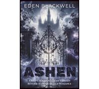 ASHEN: A Why Choose Academy Fantasy Reverse Harem College Romance: 5