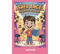 Asher Angel Biography for kids: Dream Big, Shine Bright