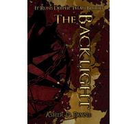 Asher D Payne The Backlight (Copertina rigida)