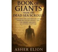 Asher Elion Book of Giants from the Dead Sea Scrolls (Tascabile)