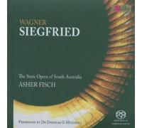 Asher Fisch - Wagner: Siegfried
