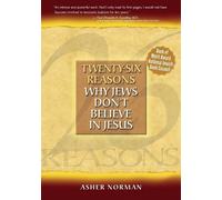 Asher Norman Twenty-Six Reasons Why Jews Don't Believe in Jesus (Tascabile)