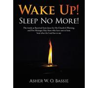 Asher W O Bassie Wake Up Sleep No More (Tascabile)