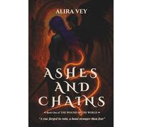 Ashes and Chains