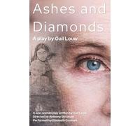 Ashes and Diamonds: (Colour)