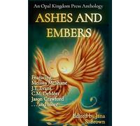 Ashes and Embers