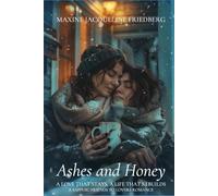 Ashes and Honey: A Sapphic Second Chance Romance: 2