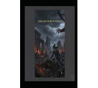 Ashes and the Bitter Harvest: A Tale of Resurrection and Revenge