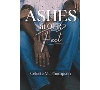 Ashes at our Feet