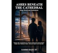 ASHES BENEATH THE CATHEDRAL