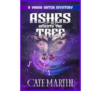 Ashes Beneath the Tree: A Viking Witch Mystery: 16
