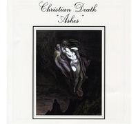 Ashes - Christian Death (Audio Cd)
