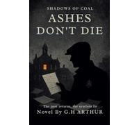 Ashes Don't Die: 2