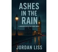 Ashes In The Rain