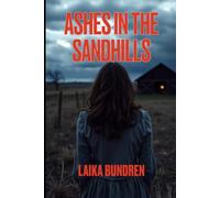 Ashes in the Sandhills