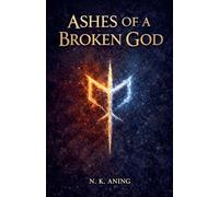 Ashes of a Broken God