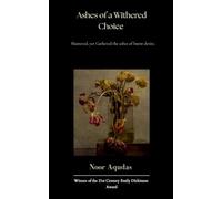 Ashes of a Withered Choice