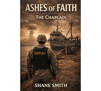 Ashes of Faith: The Chaplain: 2
