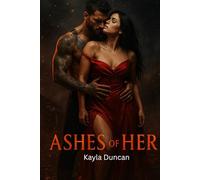 Ashes of Her: Book One