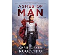 Christopher Ruocchio Ashes of Man (Tascabile) Sun Eater