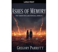 Ashes of Memory: 4