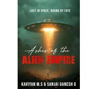 ASHES OF THE ALIEN EMPIRE