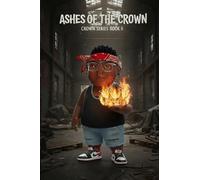 Ashes of the Crown
