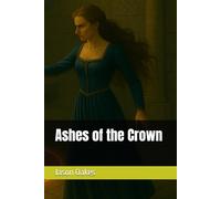 Ashes of the Crown