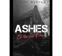 Ashes of the Last Dawn