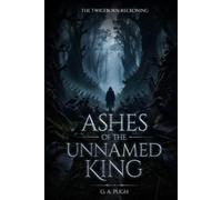 Ashes of the Unnamed King
