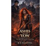 Ashes of the Vow: 3