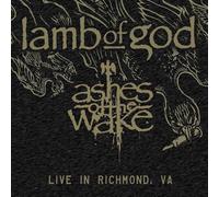 Ashes Of The Wake - Live In Richmond, Va (Rsd 24) - Lamb Of God (Vinile)